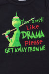 You smell like drama please get away from me Christmas 2 piece outfit. OFG90113004 WEN